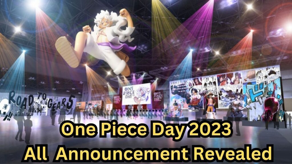 One Piece Day 2023 : toutes les annonces dévoilées