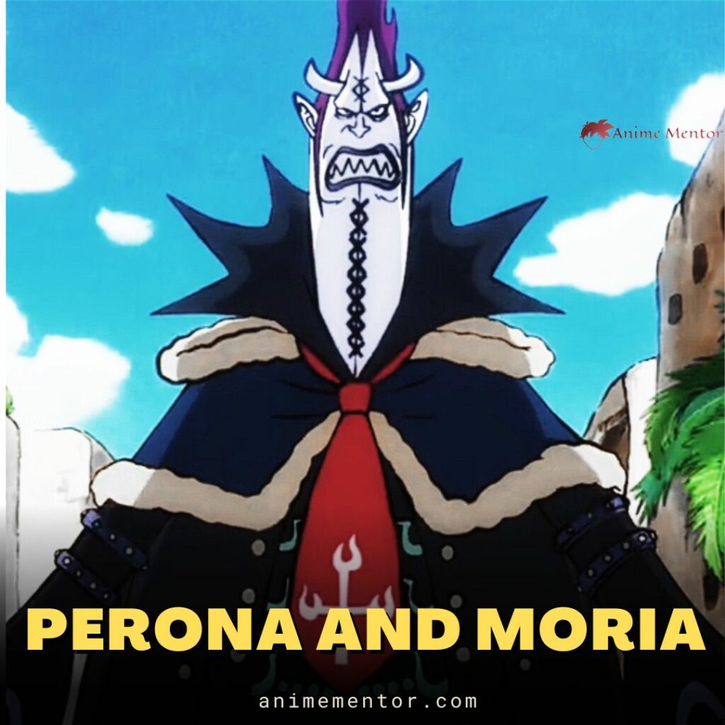 Perona and Moria