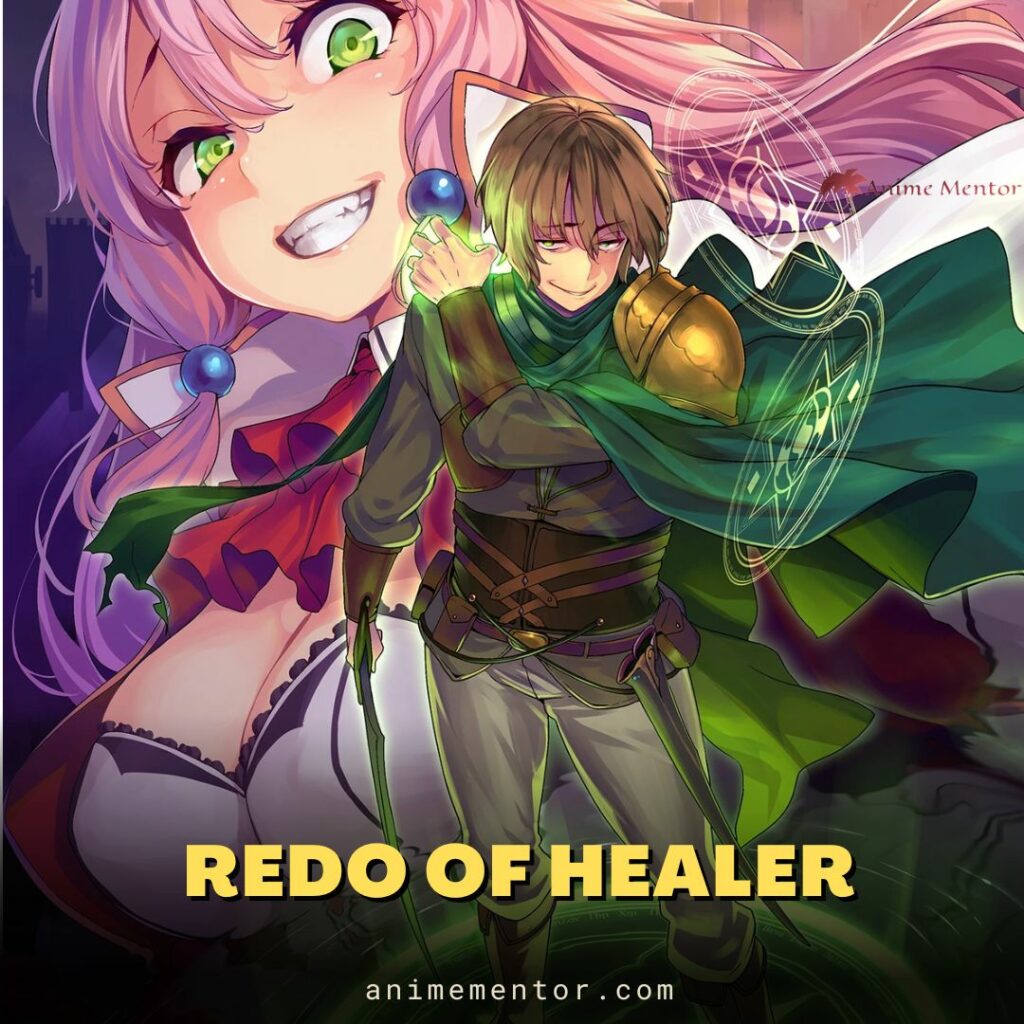 Redo of Healer