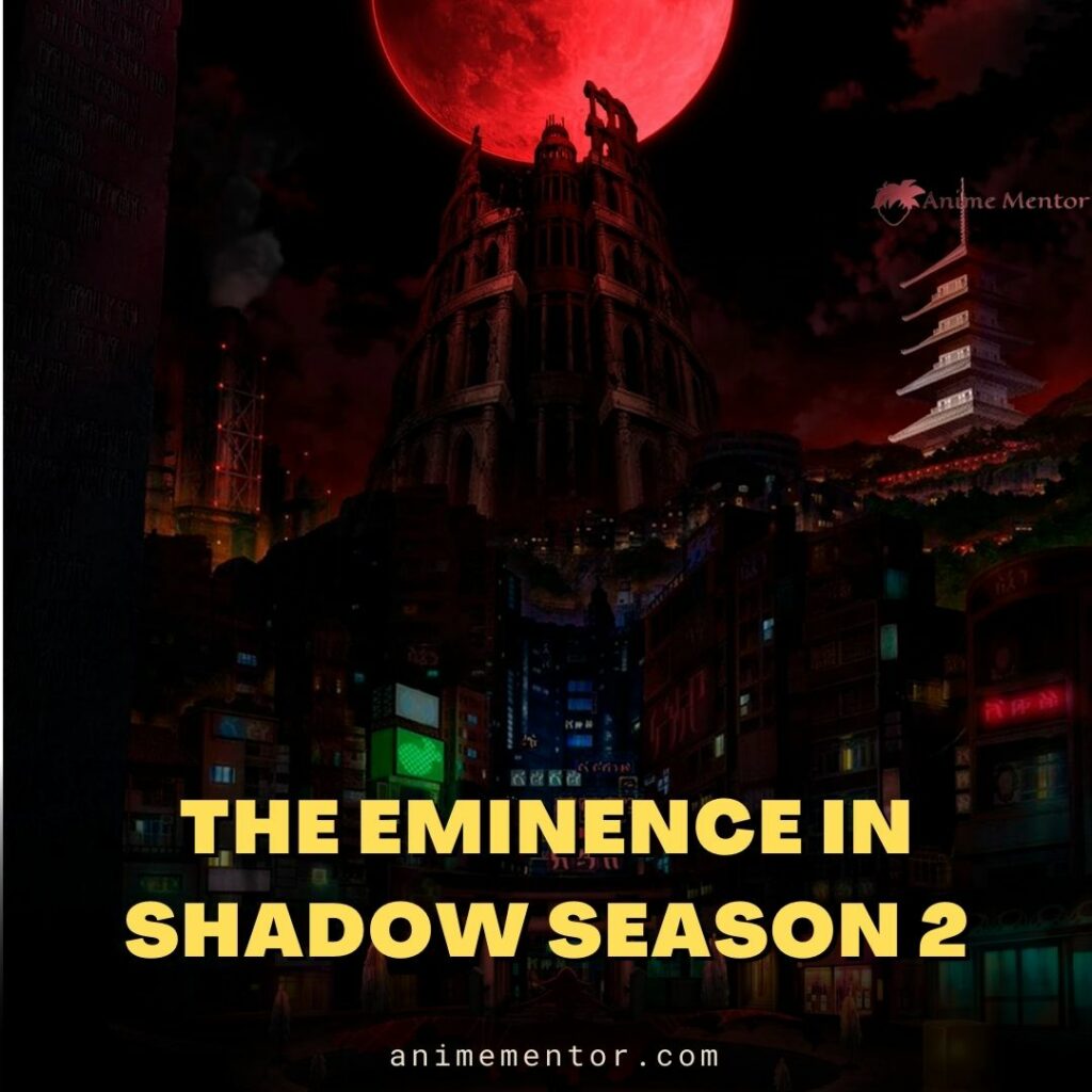 The Eminence In Shadow Season 2