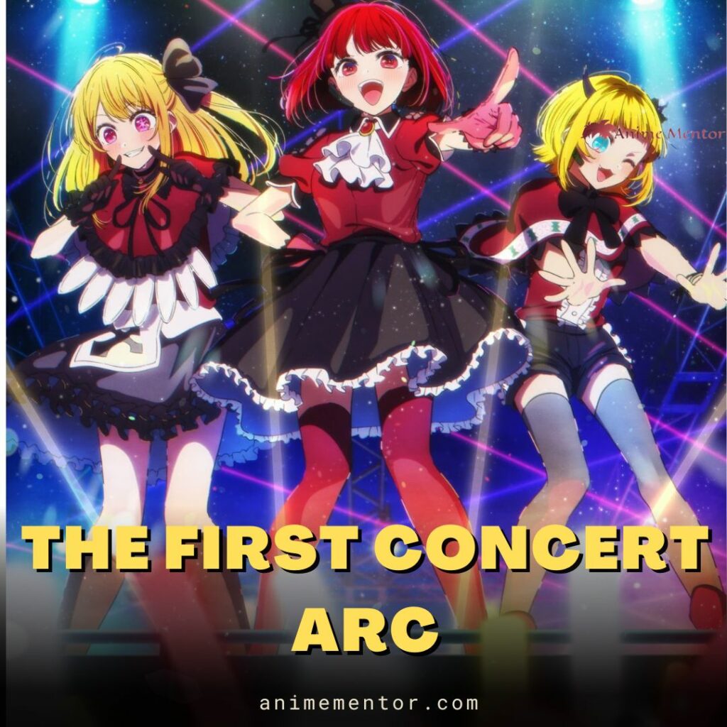 The First Concert Arc 