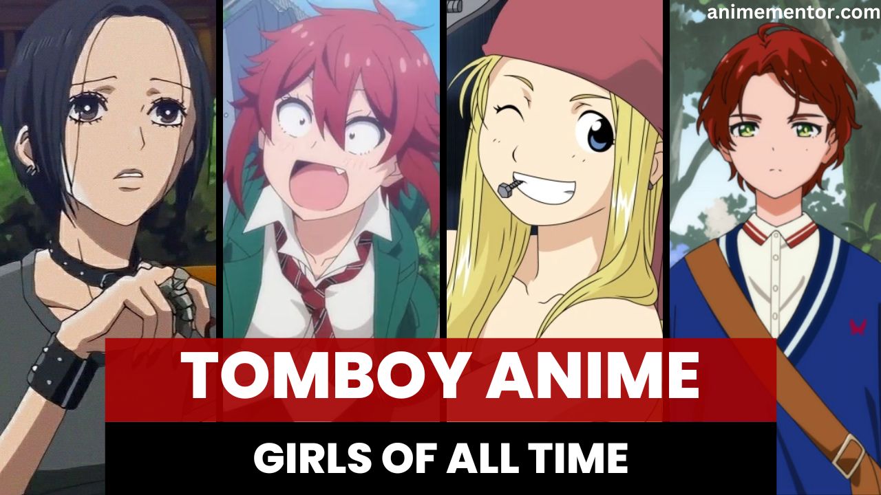 Tomboy Anime Girls aller Zeiten