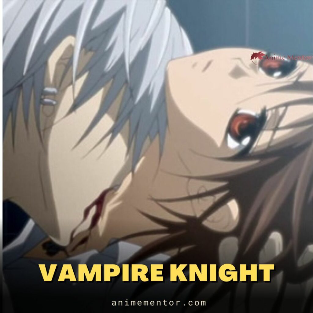 Vampire Knight