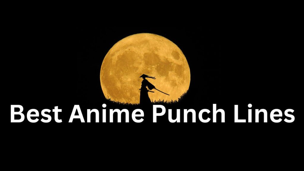 Meilleures lignes de punch d'anime