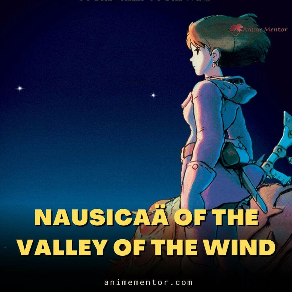 Nausicaä of the Valley of the Wind