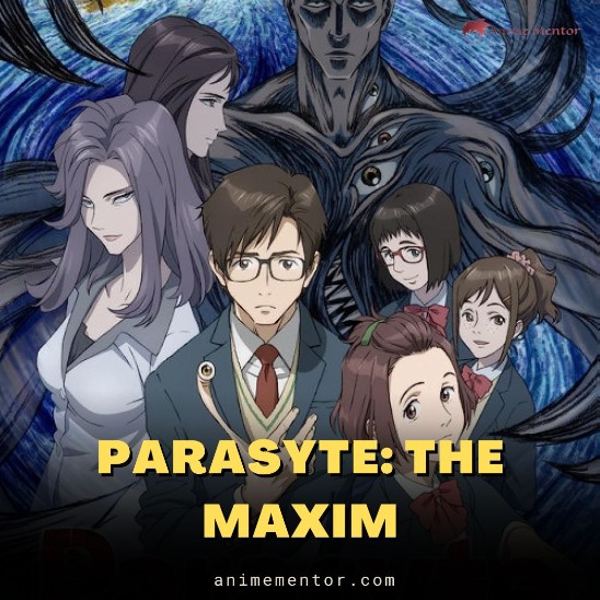 Parasyte: The Maxim