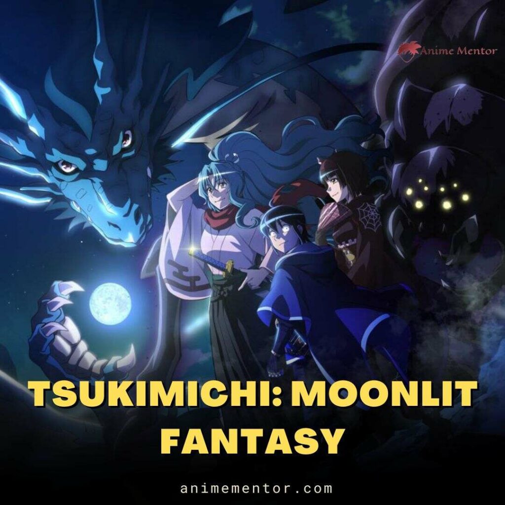 Tsukimichi Moonlit Fantasy