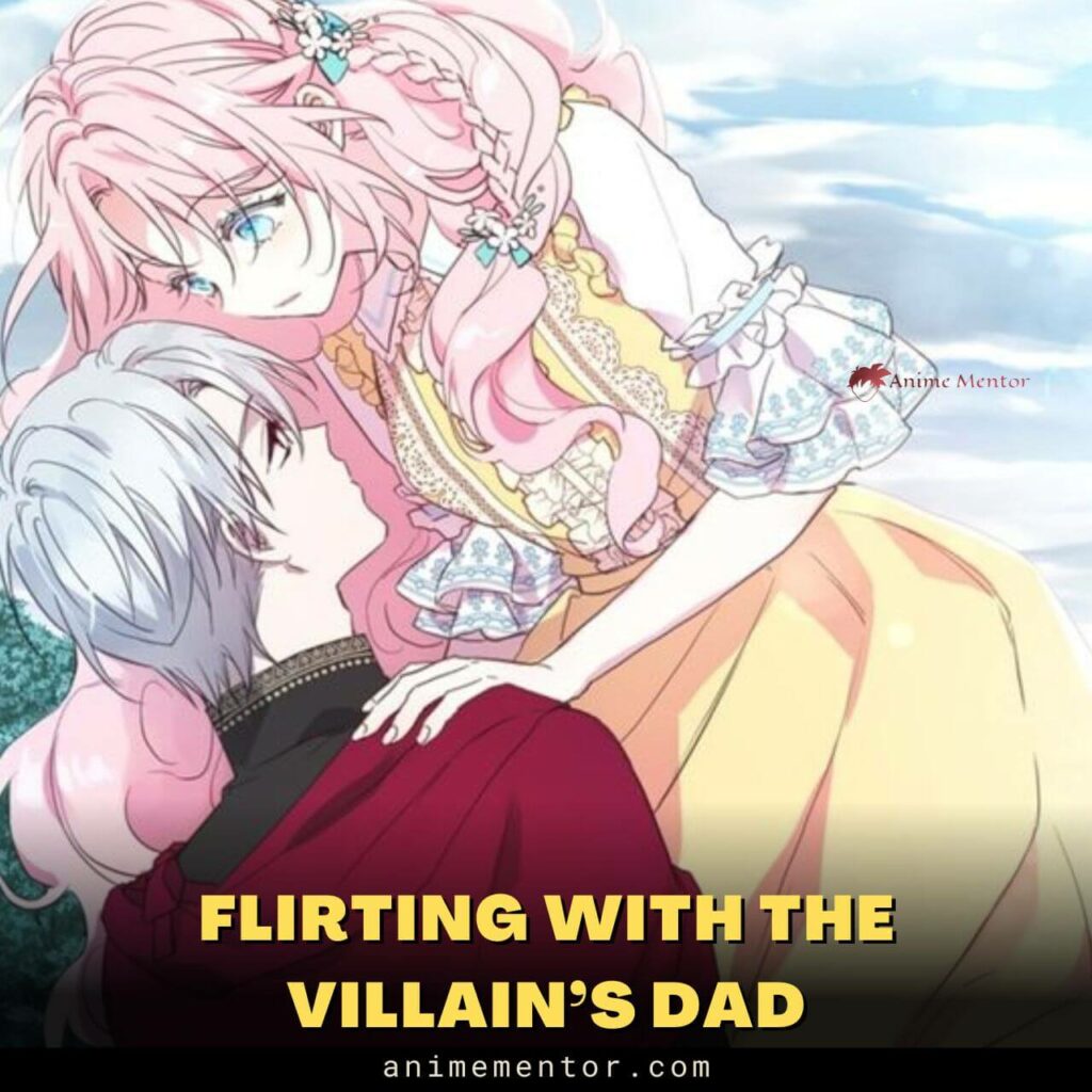 Flirting With the Villain’s Dad