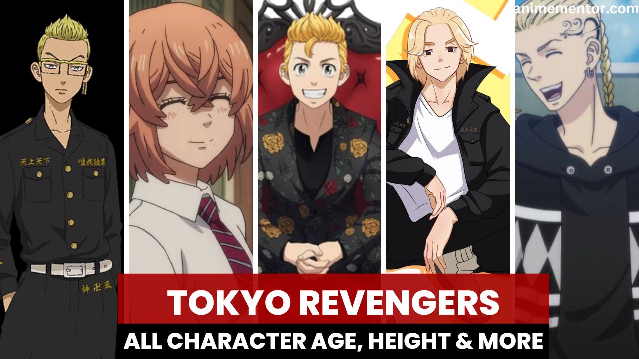 Every 'Tokyo Revengers' Character Age, Height, Birthday, And Zodiac Sign