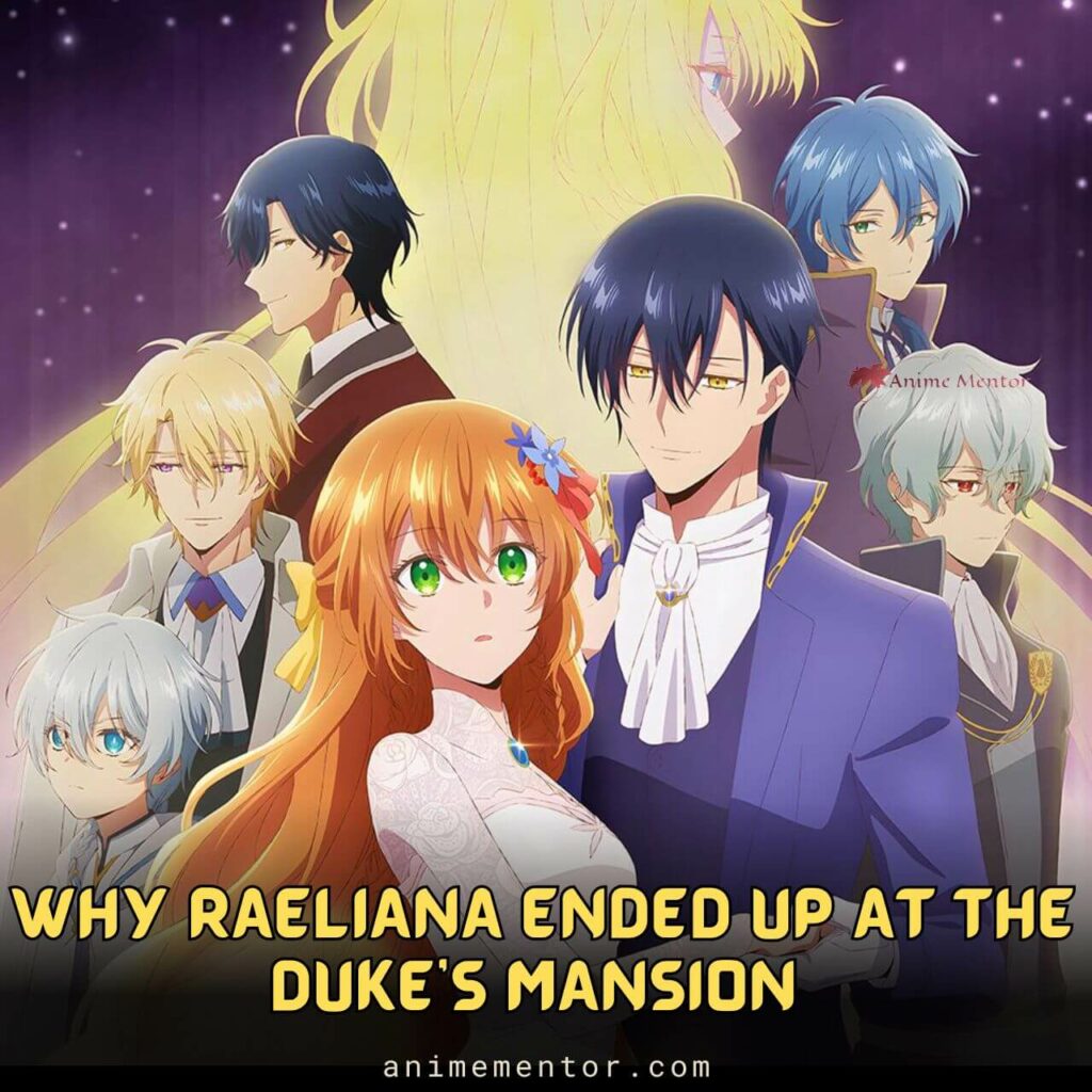 The Reason Why Raeliana Ended up at the Duke’s Mansion