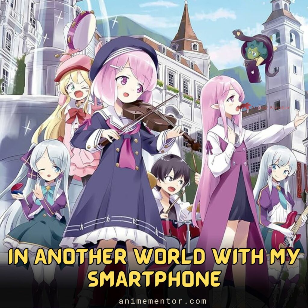 In Another World With My Smartphone