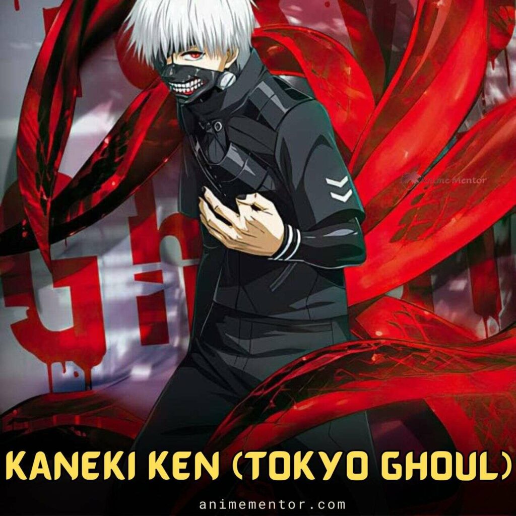 Kaneki Ken (Tokyo Ghoul)