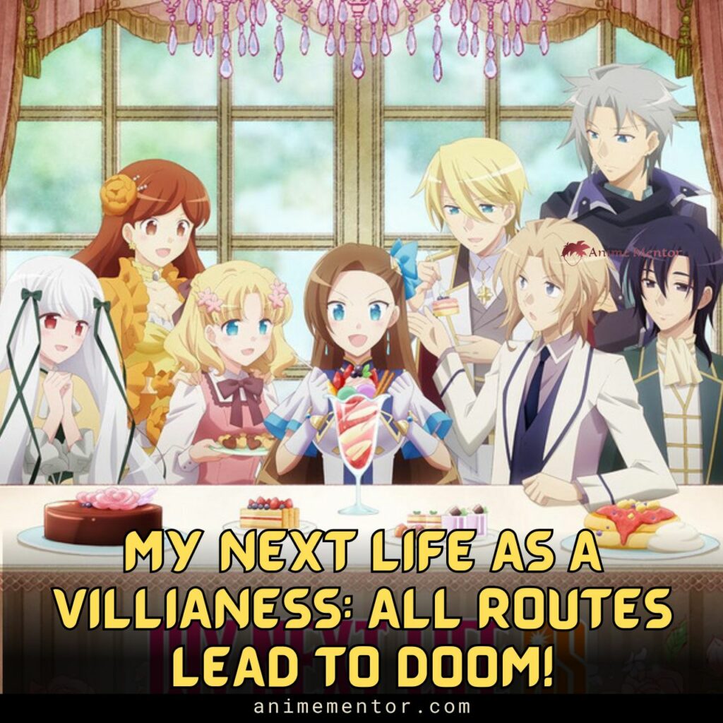 My Next Life As A Villianess: All Routes Lead To Doom!