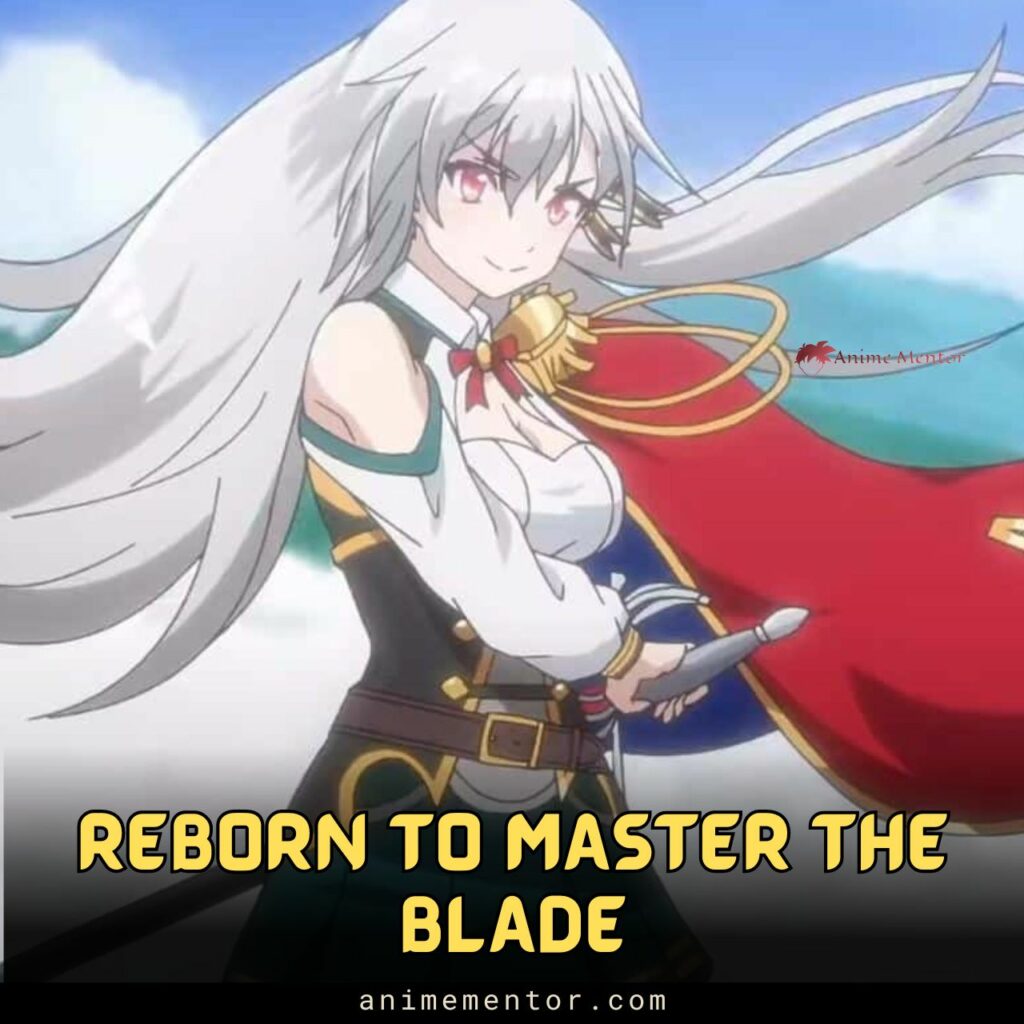 Reborn to Master the Blade