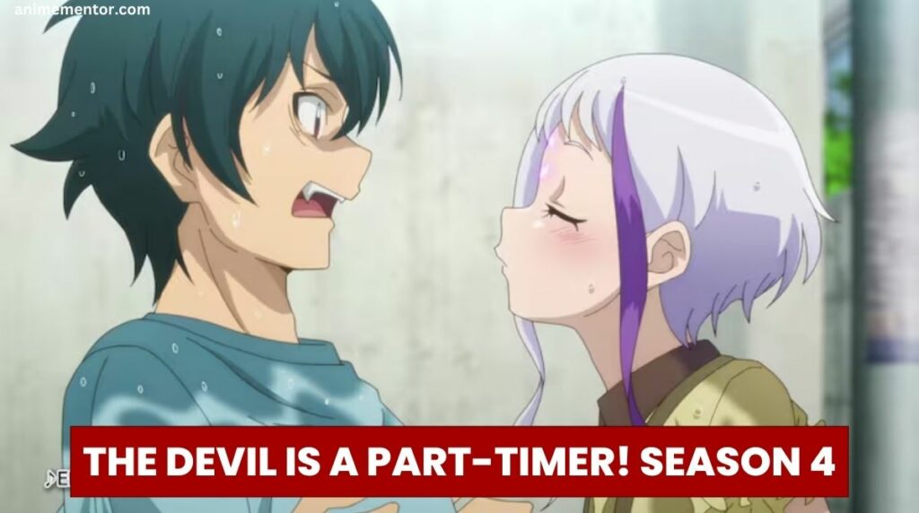 The Devil Is A Part-Timer! Season 4
