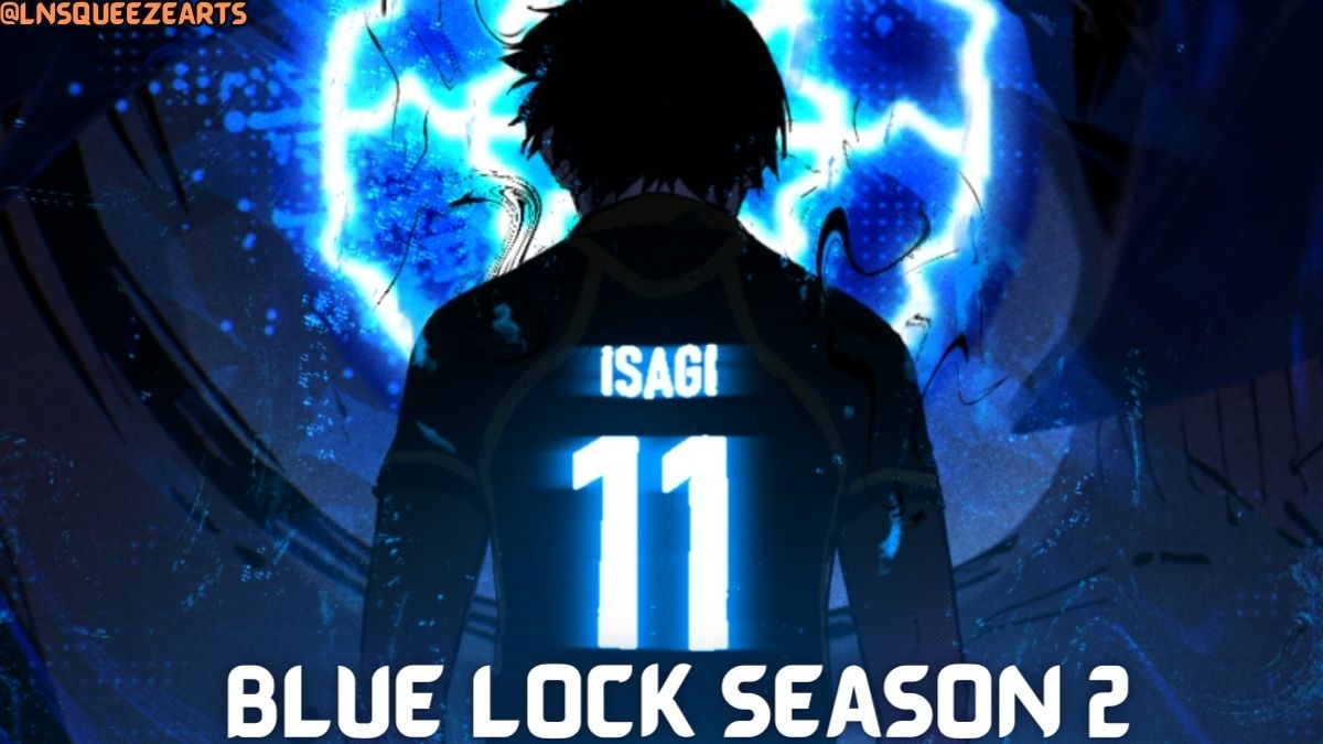 Blue Lock Season 2: Release Date, Plot, and More in 2023