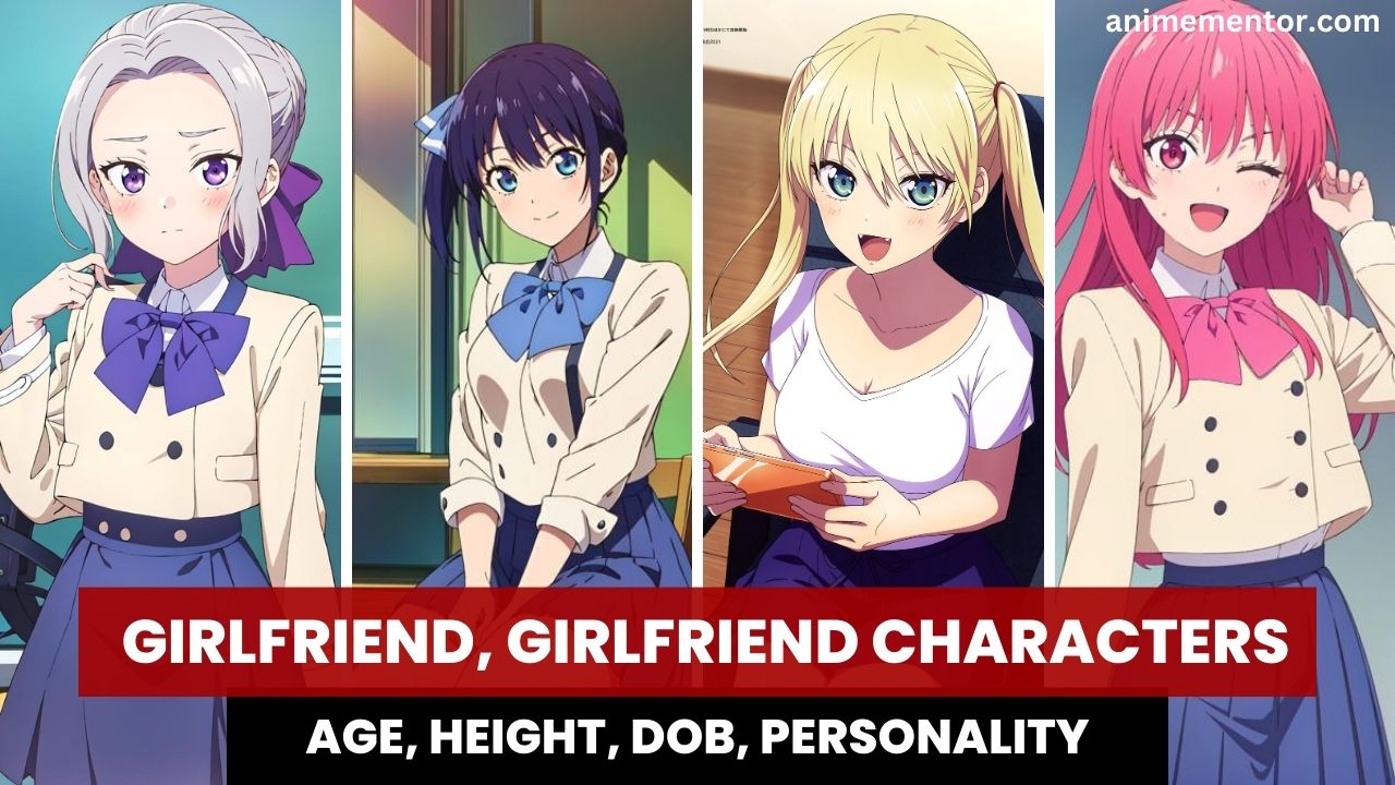 Girlfriend, Girlfriend Characters Featured Image
