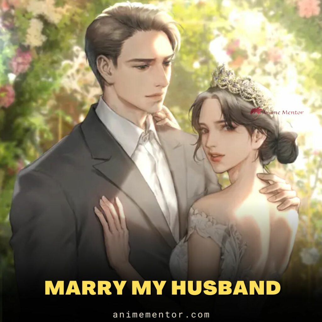 Marry My Husband