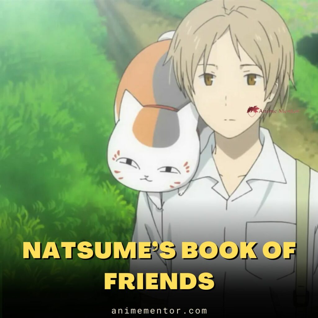 Natsume’s Book of Friends