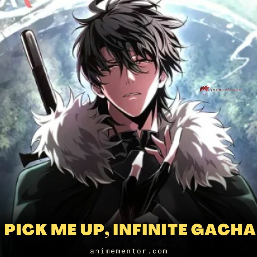 Pick Me Up, Infinite Gacha