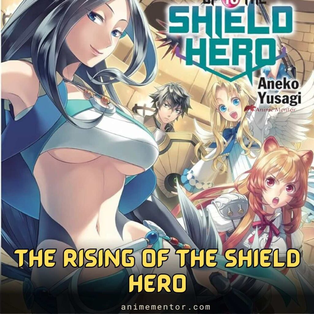 The Rising of the Shield Hero