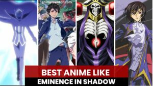 Anime like Eminence in Shadow