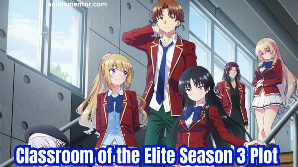 Classroom of the Elite Season 3 (1)