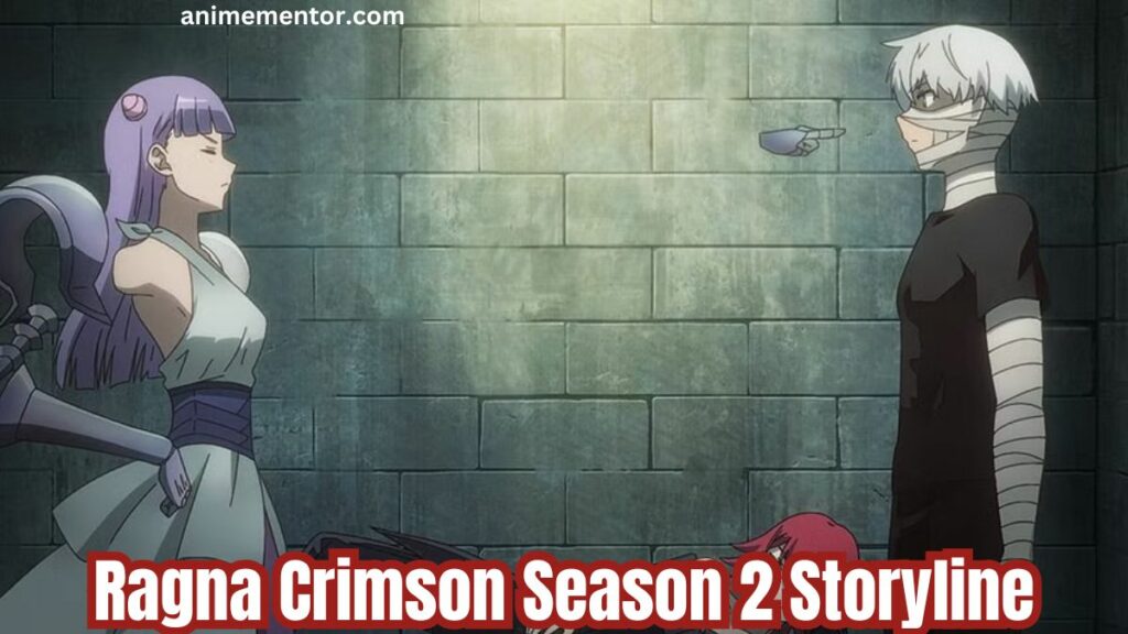 Ragna Crimson Season 2 Storyline